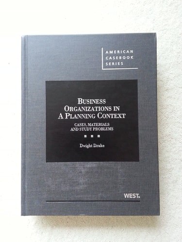 Business Organizations in a Planning Context Cases, Materials and Study Problems