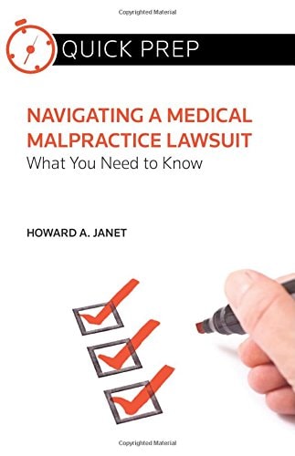 Navigating a Medical Malpractice Lawsuit What You Need to Know (Quick Prep)