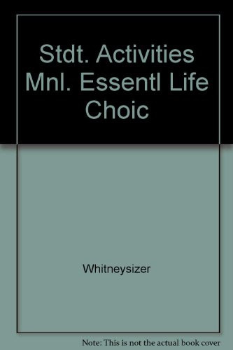 Essential Life Choices, Concepts and Strategies
