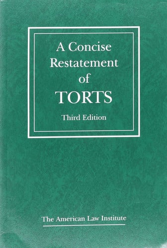 A Concise Restatement of Torts