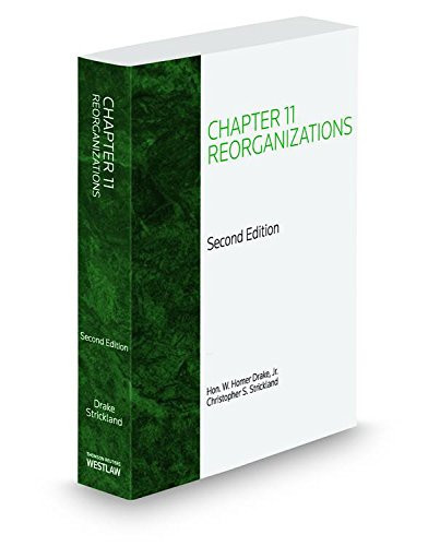Chapter 11 Reorganizations, 2d, 2014-2015 ed.