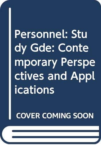 Study Guide to Accompany Mathis and Jackson's Personnel Contemporary Perspectives and Applications