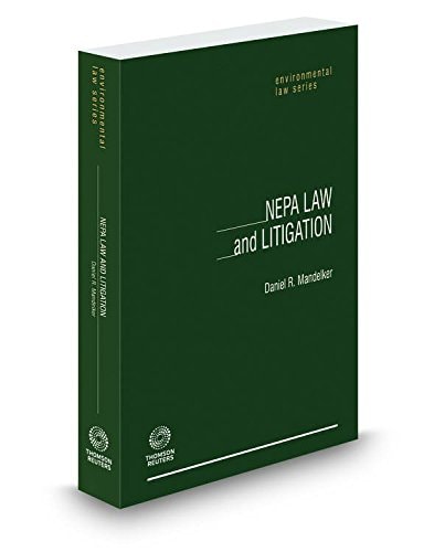 NEPA Law and Litigation, 2d
