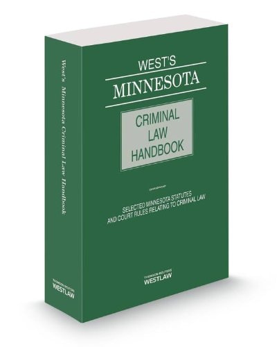 West's Minnesota Criminal Law Handbook, 2014 ed.