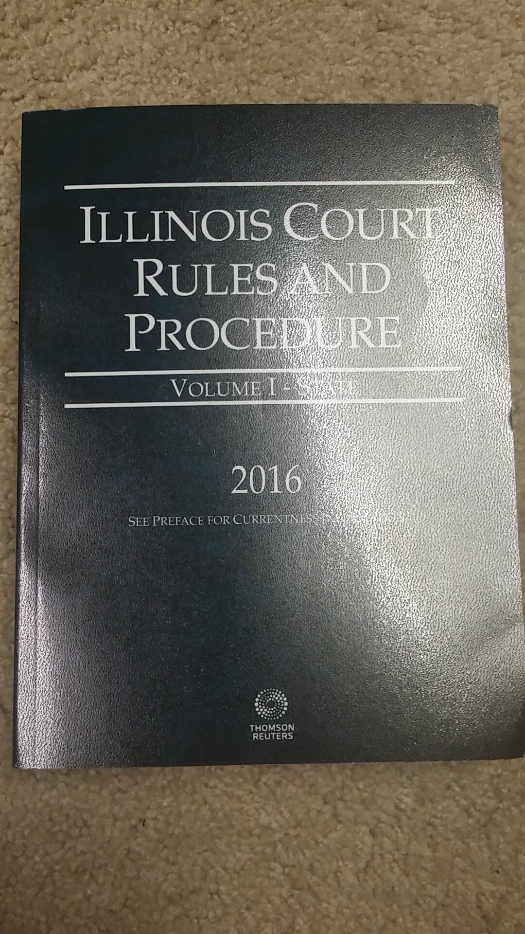 Illinois Court Rules and Procedure, 2016