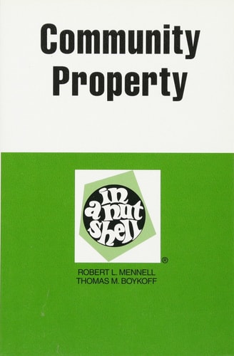 Community Property in a Nutshell