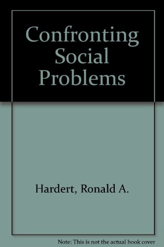 Confronting Social Problems