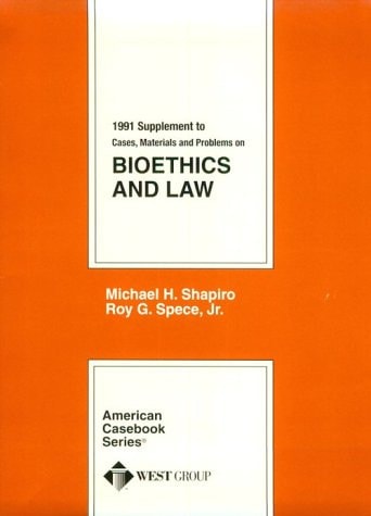 Supplement to Bioethics and Law