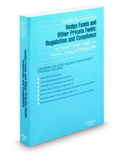 Hedge Funds and Other Private Funds: Regulation and Compliance, 2008-2009 ed. (Securities Handbook Series)