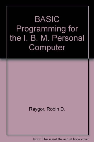 Basic Programming for the IBM PC