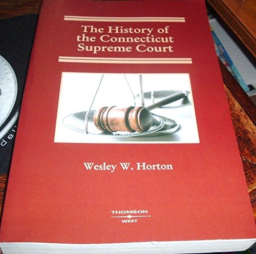 The History of the Connecticut Supreme Court