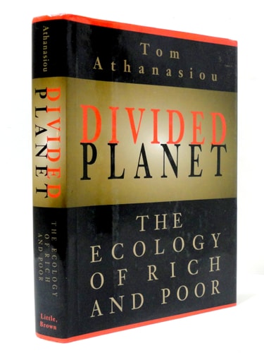 Divided Planet The Ecology of Rich and Poor