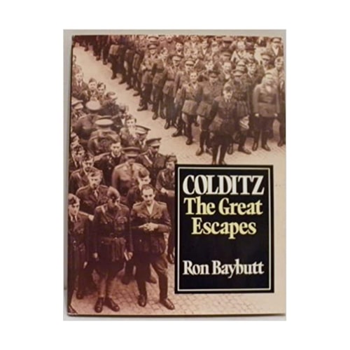 Colditz The Great Escapes