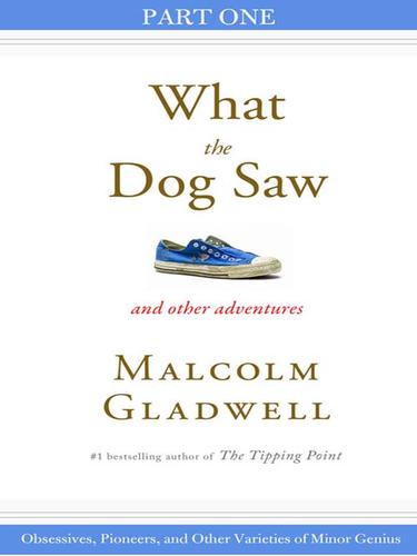 What the Dog Saw