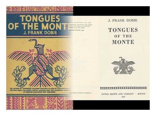 Tongues of the Monte