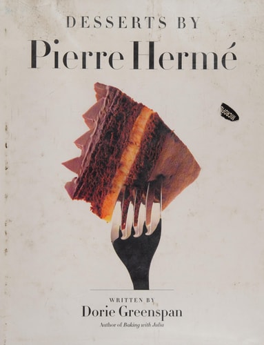 Desserts by Pierre Herme