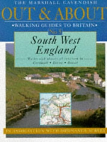 Out and about Walking Guide to Great Britain 05 South West England