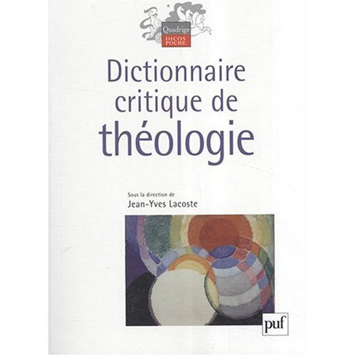 Dictionnaire des théologiens et de la théologie chrétienne