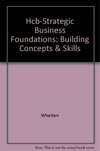 Hcb-Strategic Business Foundations Building Concepts & Skills