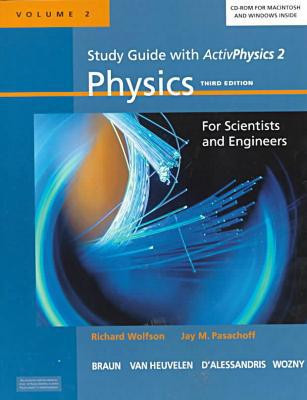 Study Guide with Activphysics 2: Physics with Modern Physics for Scientists and Engineers, Vol. 2
