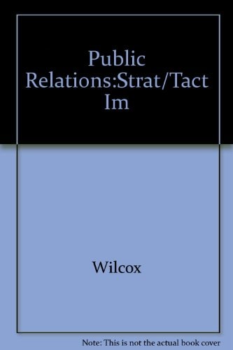 Public Relations:Strat/Tact Im