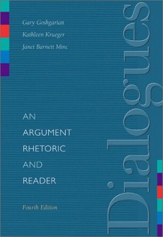 Dialogues An Argument Rhetoric and Reader