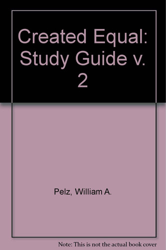 Study Guide to Created Equal