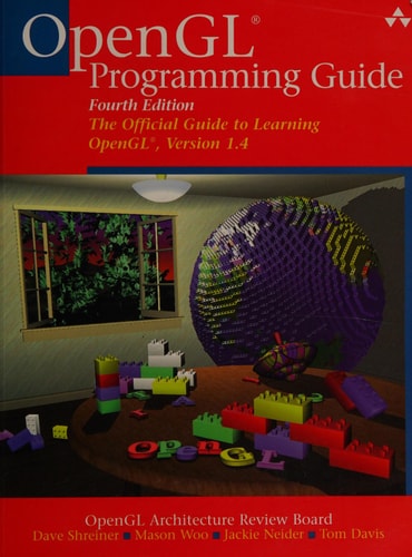 Opengl Programming Guide: The Official Guide to Learning Opengl, Version 1.4