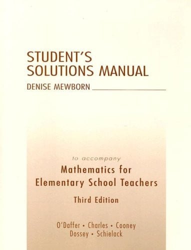 Mathematics for Elementary School Teachers Student's Solution Manual