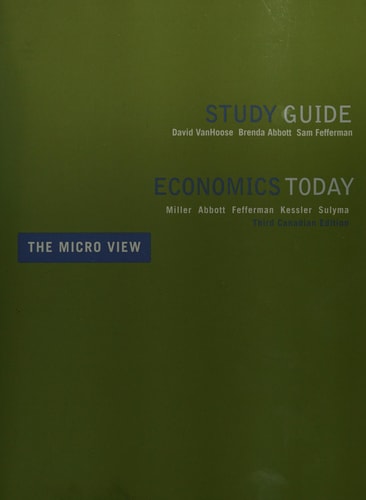 Study Guide Economics Today : the Micro View