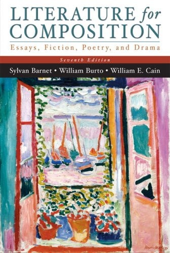Literature for Composition Essays, Fiction, Poetry, and Drama (with MyLiteratureLab)