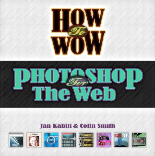 How to Wow Photoshop for the Web