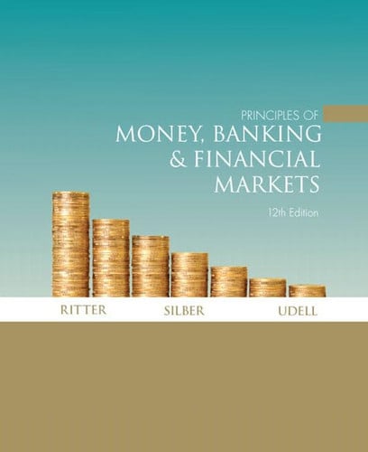 Principles of Money, Banking, and Financial Markets Plus MyEconLab