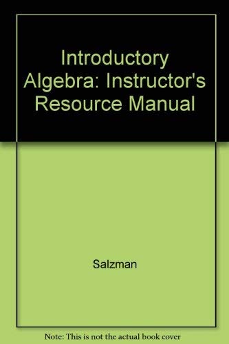 Introductory Algebra Instructor's Resource Manual