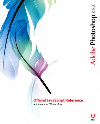 Adobe Photoshop Cs2 Official Javascript Reference