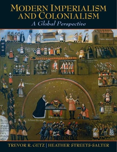 Modern Imperialism and Colonialism A Global Perspective