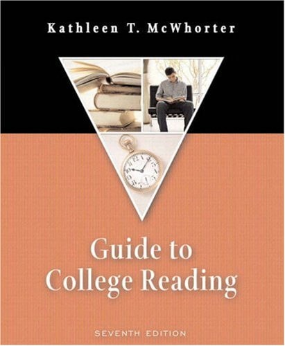 Guide to College Reading (with MyReadingLab) (7th Edition)