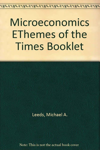 Microeconomics EThemes of the Times Booklet