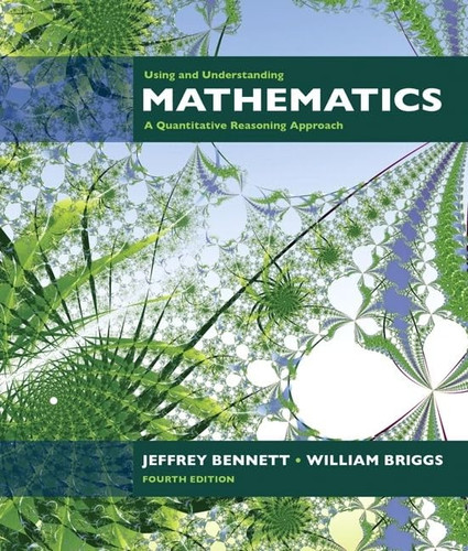 Using and Understanding Mathematics A Quantitative Reasoning Approach Value Package (Includes Student's Study Guide and Solutions Manual for Using and Understanding Mathematics)
