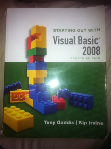 Starting Out with Visual Basic 2008 (4th Edition)