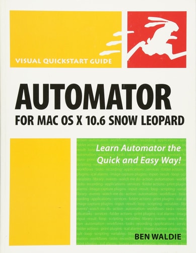 Automator for Mac OS X 10.6 Snow Leopard