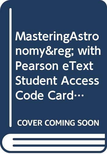 Masteringastronomy with Pearson Etext Student Access Code Card for Astronomy Today