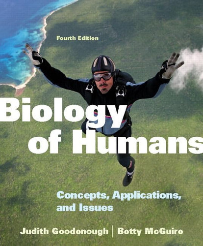 Biology of Humans Concepts, Applications, and Issues
