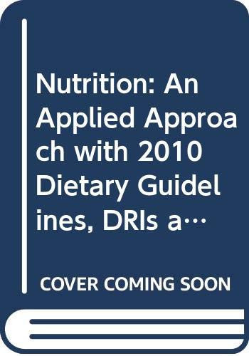 Nutrition: An Applied Approach with 2010 Dietary Guidelines, DRIs and MyPlate Update Study Card and MyDietAnalysis 5.0 Student Access Code Card Package (3rd Edition)