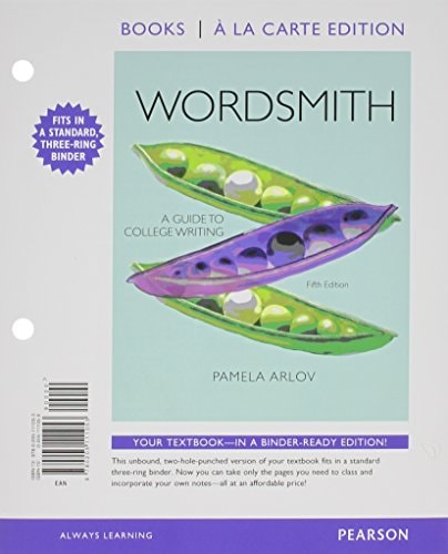 Wordsmith A Guide to College Writing