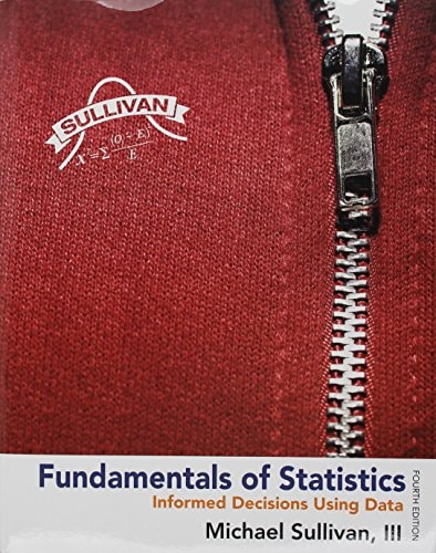 Fundamentals of Statistics Plus Student's Solutions Manual and Mystatlab