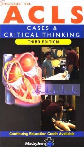 Success in ACLS Cases and Critical Thinking