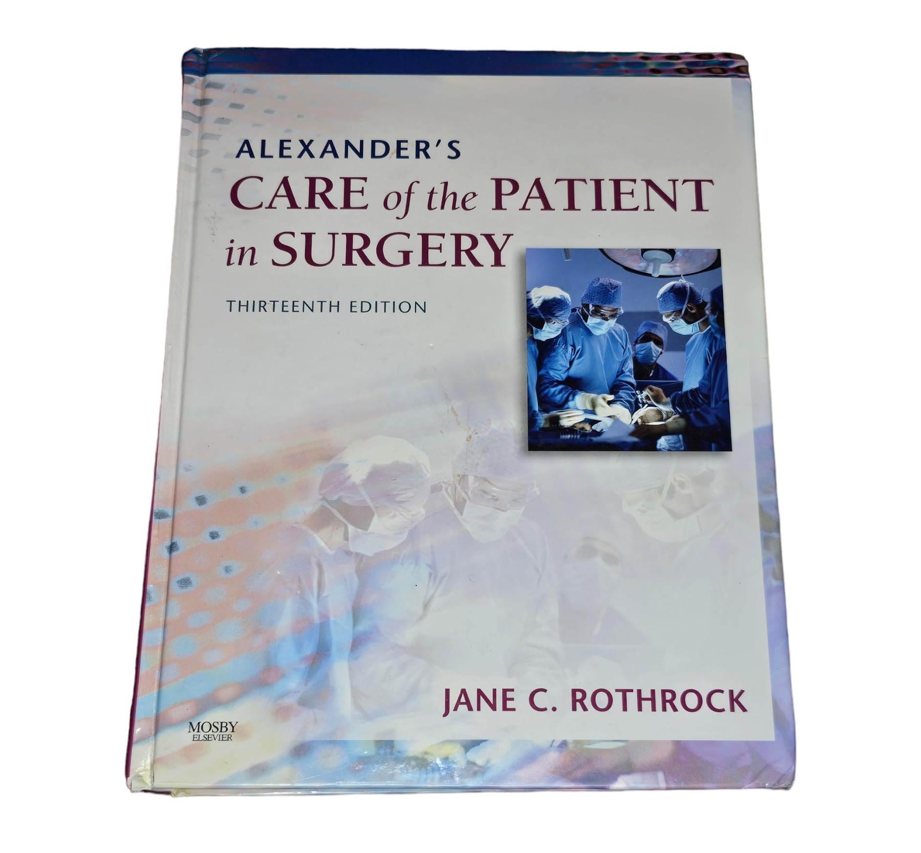 Alexander's Care of the Patient in Surgery