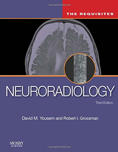 Neuroradiology The Requisites