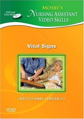 Vital Signs: Institutional Version 3.0 (Mosby's Nursing Assistant Video Skills)